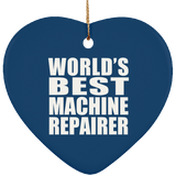 World's Best Machine Repairer - Heart Ornament