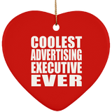 Coolest Advertising Executive Ever - Heart Ornament