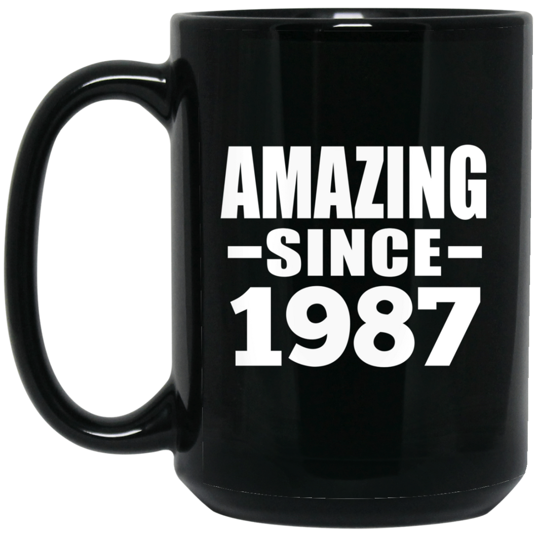 37th Birthday Amazing Since 1987 - 15 Oz Coffee Mug Black