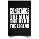 Constance The Mum The Hero The Legend - Poster Portrait