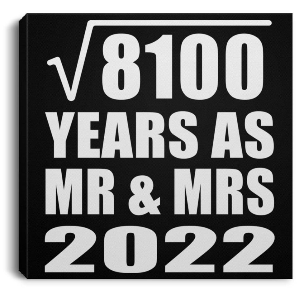 90th Anniversary Square Root of 8100 Years As Mr & Mrs 2022 - Canvas Square