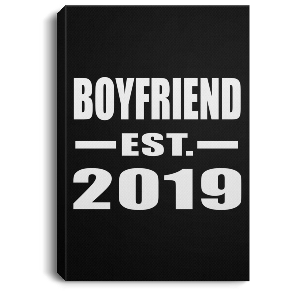 Boyfriend Established EST. 2019 - Canvas Portrait