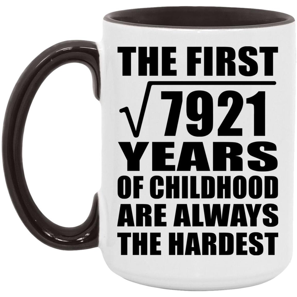 89th Birthday Square Root of 7921 Years of Childhood - 15oz Accent Mug Black