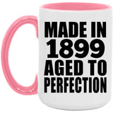 125th Birthday Made In 1899 Aged To Perfection - 15oz Accent Mug Pink