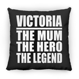 Victoria The Mum The Hero The Legend - Throw Pillow Black
