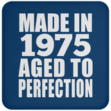 49th Birthday Made In 1975 Aged to Perfection - Drink Coaster