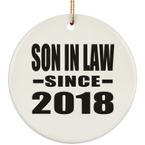 Son In Law Since 2018 - Circle Ornament