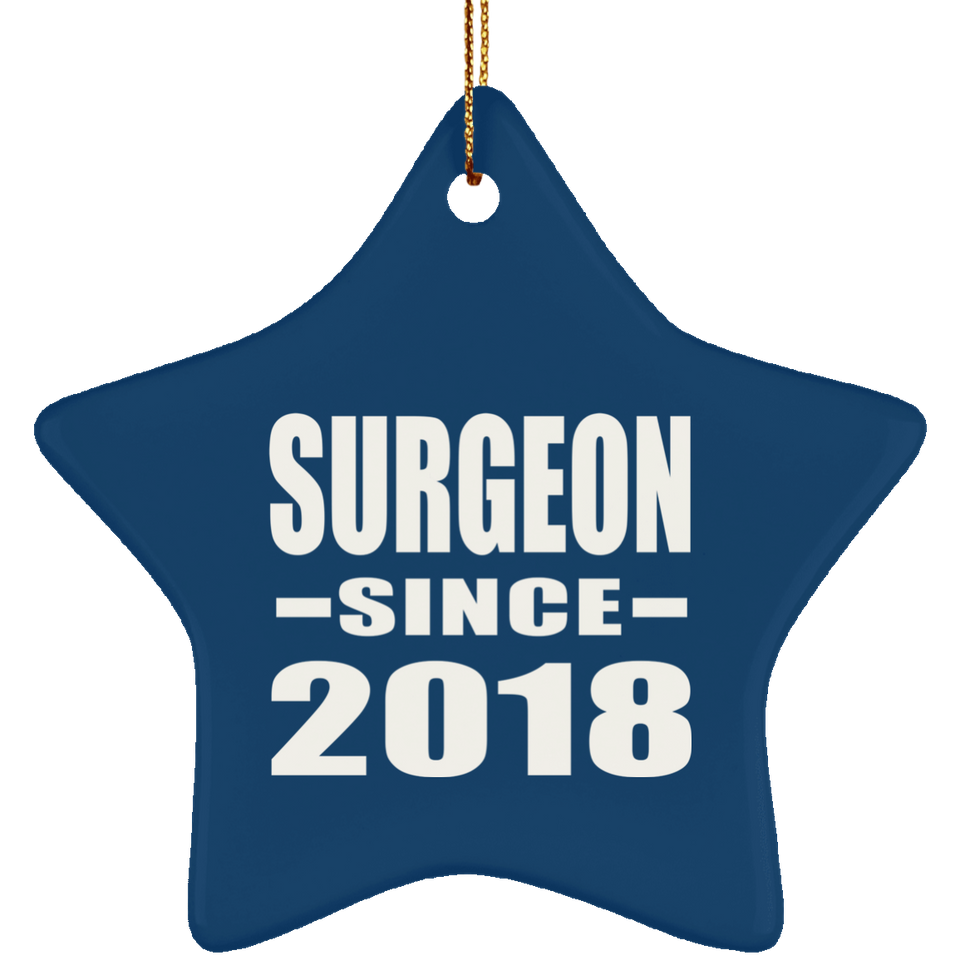 Surgeon Since 2018 - Star Ornament