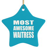 Most Awesome Waitress - Star Ornament
