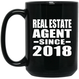 Real Estate Agent Since 2018 - 15 Oz Coffee Mug Black