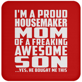 Proud Housemaker Mom Of Awesome Son - Drink Coaster