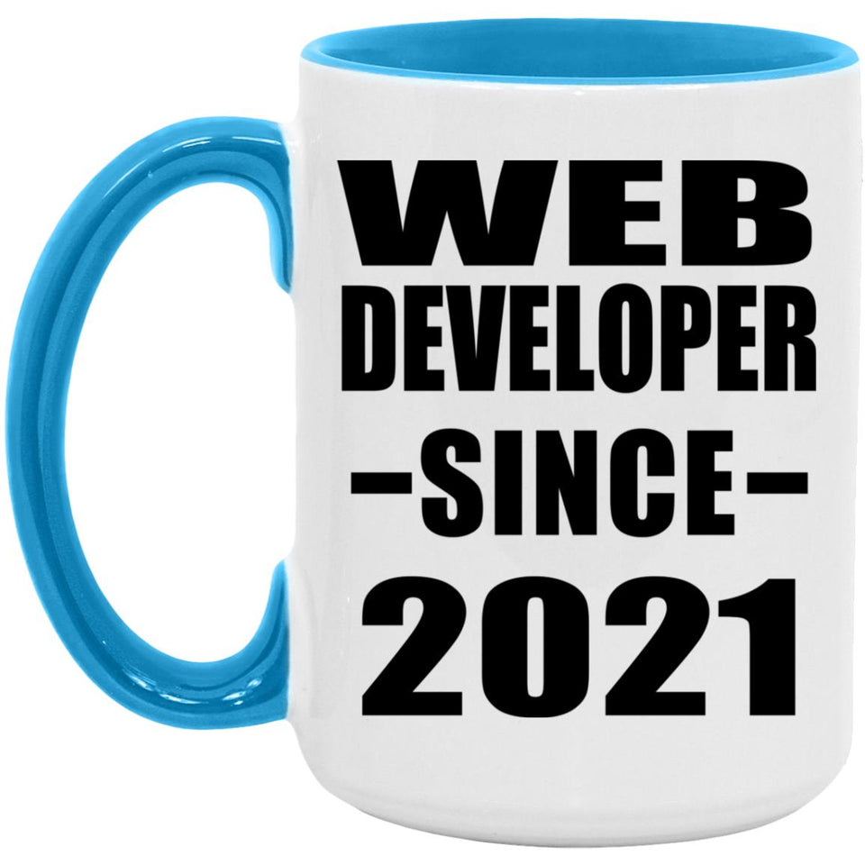 Web Developer Since 2021 - 15oz Accent Mug Blue