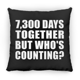 20th Anniversary 7,300 Days Together But Who's Counting - Throw Pillow Black