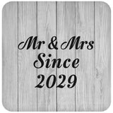 Anniversary Mr & Mrs Since 2029 - Drink Coaster F