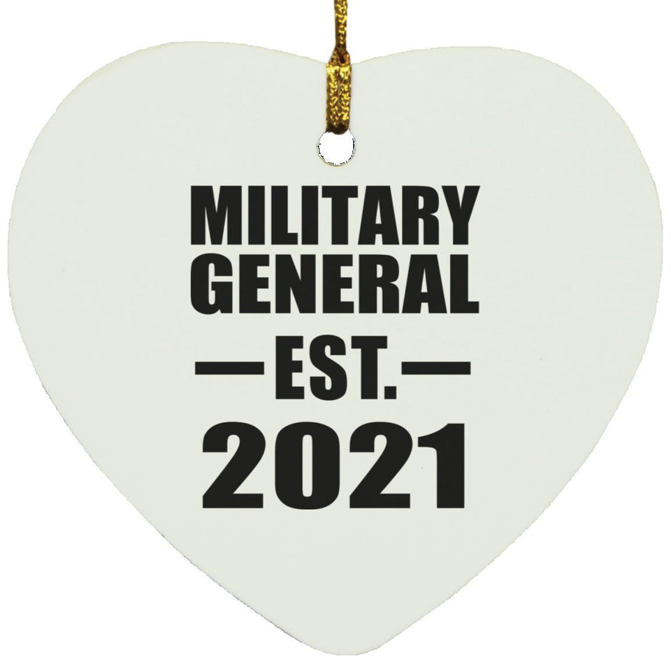 Military General Established EST. 2021 - Heart Ornament