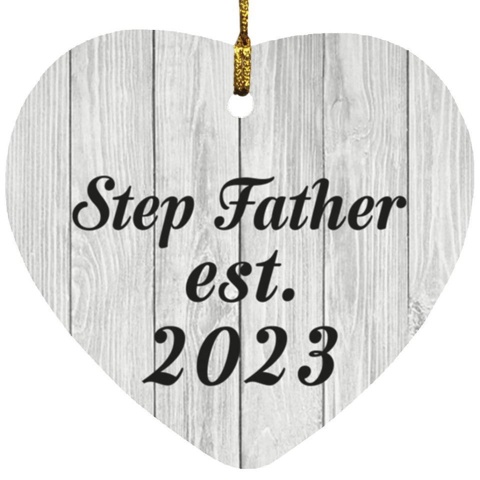 Step Father Established Est. 2023 - Heart Ornament F