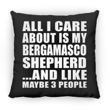 All I Care About Is My Bergamasco Shepherd - Throw Pillow Black