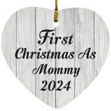 First Christmas As Mommy 2024 - Heart Ornament F