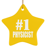 Number One #1 Physicist - Star Ornament