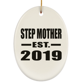 Step Mother Established EST. 2019 - Oval Ornament