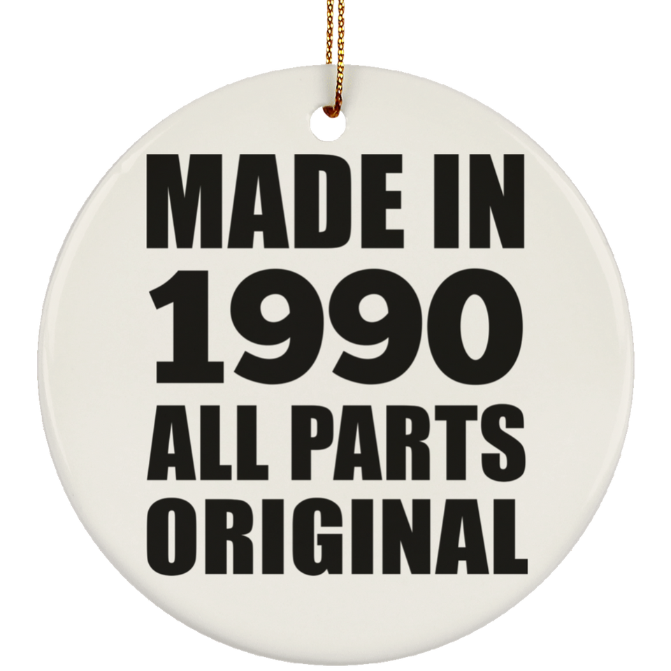 34th Birthday Made in 1990 All Parts Original - Circle Ornament