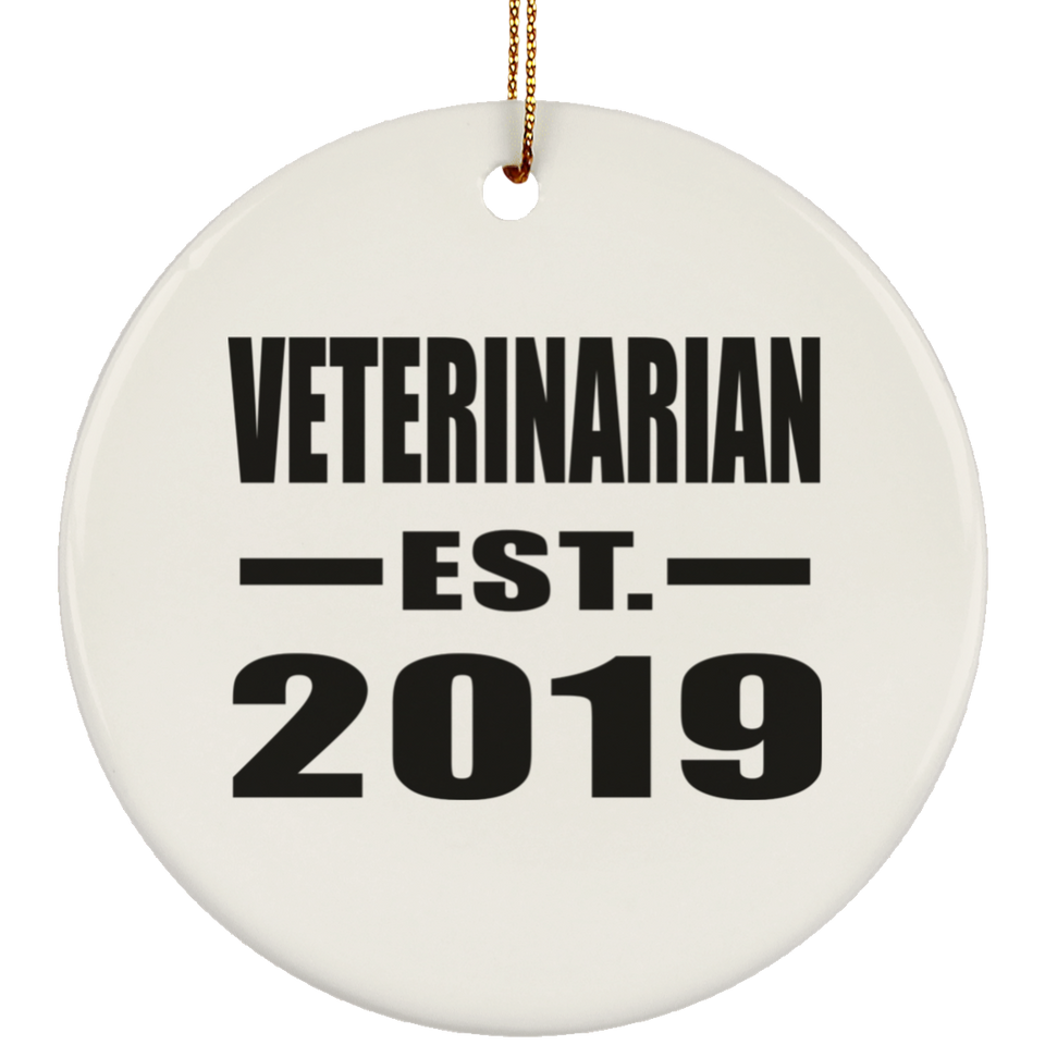 Veterinarian Established EST. 2019 - Circle Ornament