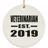 Veterinarian Established EST. 2019 - Circle Ornament