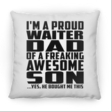 Proud Waiter Dad Of Awesome Son - Throw Pillow