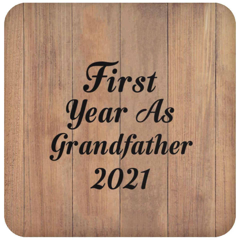 First Year As Grandfather 2021 - Drink Coaster C