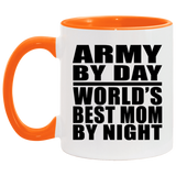 Army By Day World's Best Mom By Night - 11oz Accent Mug Orange