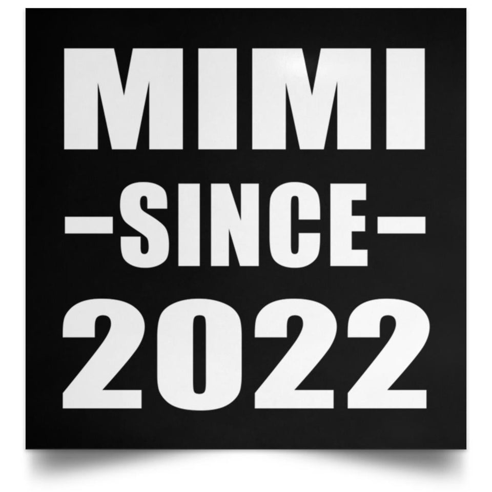 Mimi Since 2022 - Poster Square