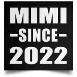 Mimi Since 2022 - Poster Square