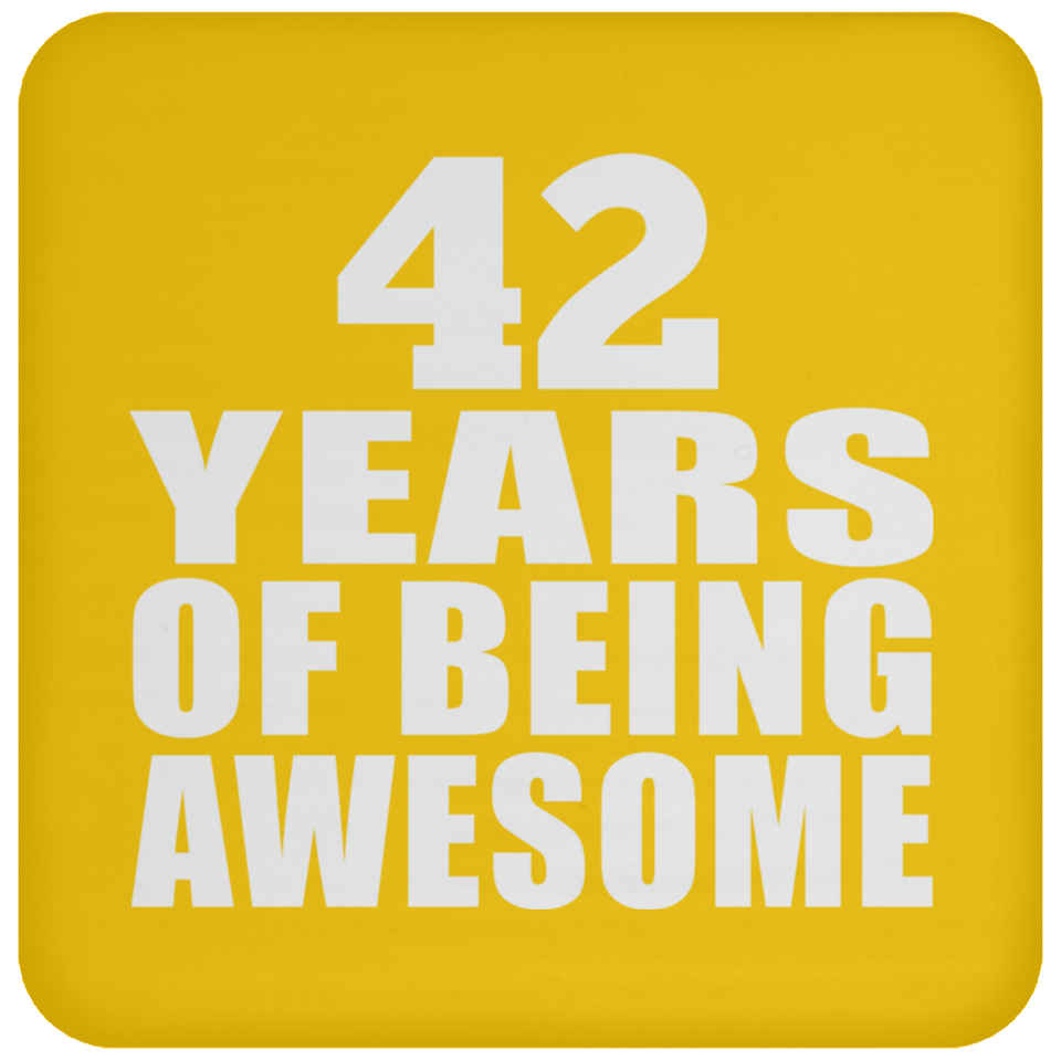 42nd Birthday 42 Years Of Being Awesome - Drink Coaster