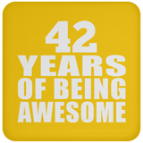 42nd Birthday 42 Years Of Being Awesome - Drink Coaster