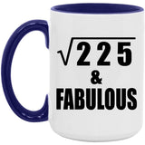 15th Birthday Square Root of 225 & Fabulous - 15oz Accent Mug Purple