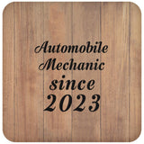 Automobile Mechanic Since 2023 - Drink Coaster C