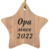 Opa Since 2022 - Star Ornament C