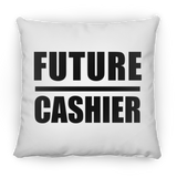 Future Cashier - Throw Pillow