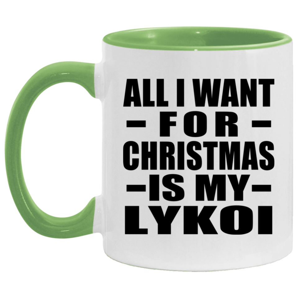 All I Want For Christmas Is My Lykoi - 11oz Accent Mug Green