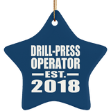 Drill-Press Operator Established EST. 2018 - Star Ornament