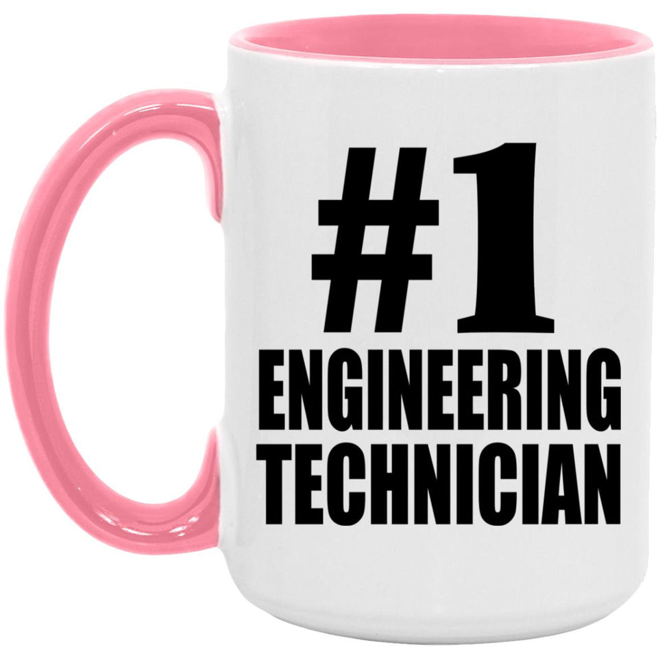 Number One #1 Engineering Technician - 15oz Accent Mug Pink