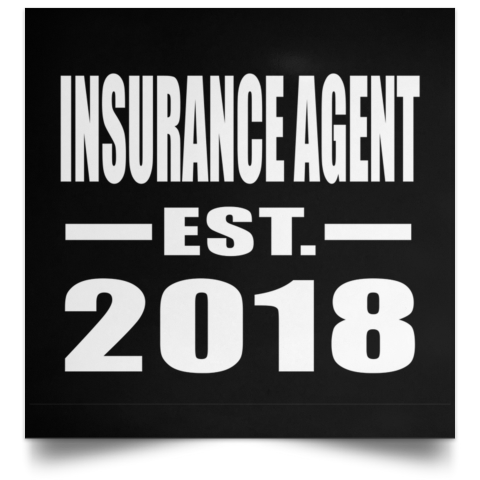 Insurance Agent Established EST. 2018 - Poster Square