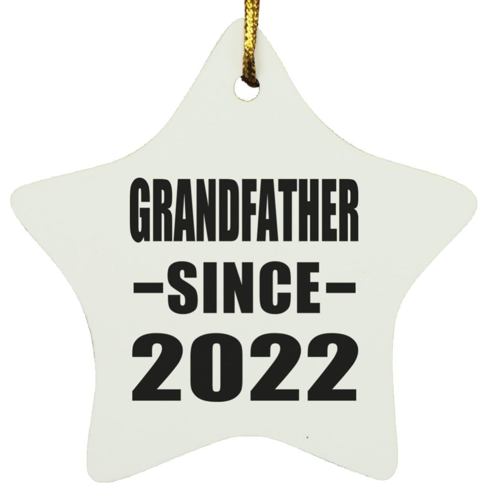 Grandfather Since 2022 - Star Ornament