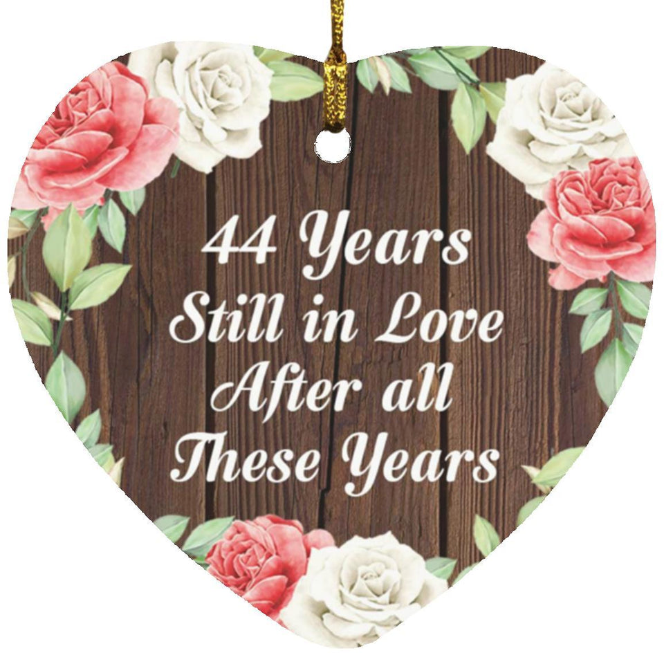 44th Anniversary 44 Years Still In Love After These Years - Heart Ornament A