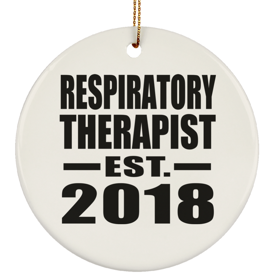 Respiratory Therapist Established EST. 2018 - Circle Ornament
