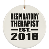 Respiratory Therapist Established EST. 2018 - Circle Ornament