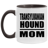 Transylvanian Hound Mom - 11oz Accent Mug Black