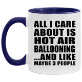 All I Care About Is Hot Air Ballooning - 11oz Accent Mug Purple