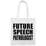 Future Speech Pathologist - Tote Bag White