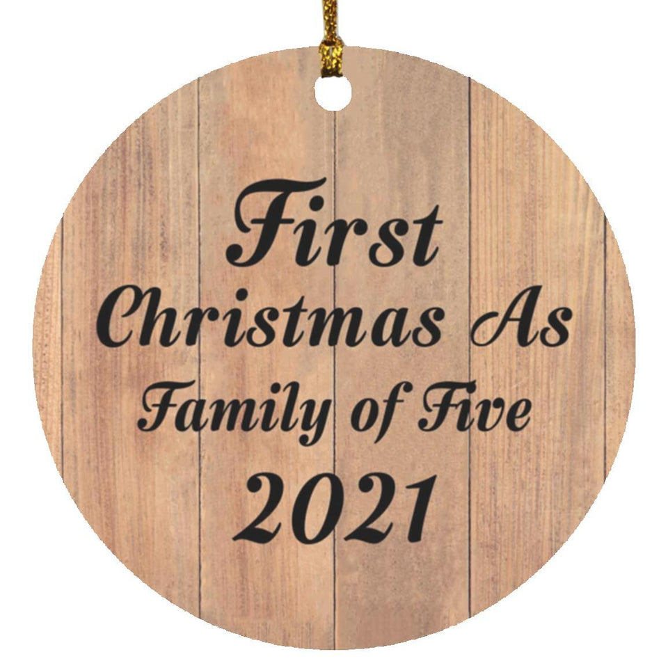 First Christmas As Family Of Five 2021 - Circle Ornament C